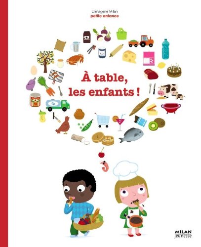 <a href="/node/31413">A table, les enfants !</a>